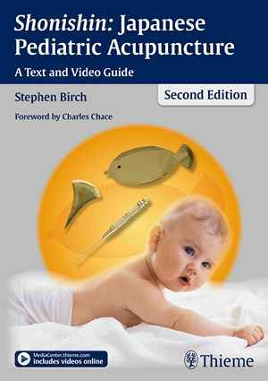 Shonishin: Japanese Pediatric Acupuncture