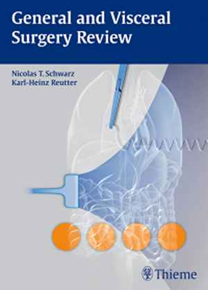 General and Visceral Surgery Review  1st