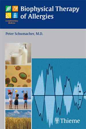 Biophysical Therapy of Allergies  1st
