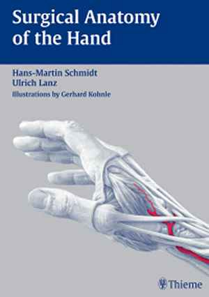 Surgical Anatomy of the Hand  1st