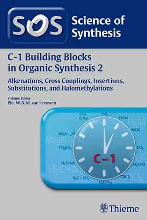 Science of Synthesis: C-1 Building Blocks in Organic Synthesis Vol. 2