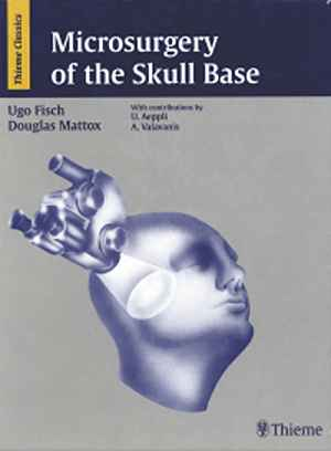 Microsurgery of the Skull Base  1st