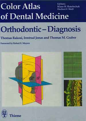 Orthodontic Diagnosis (Color Atlas of Dental Medicine)