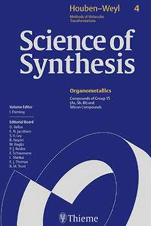 Science of Synthesis: Houben-Weyl Methods of Molecular Transformations: Category 1: Organometallics  1st
