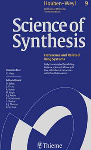 Science of Synthesis: Houben-Weyl Methods of Molecular Transformations: Category 2: Hetarenes and Related Ring Systems 1st