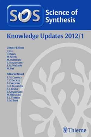 Science of Synthesis Knowledge Updates 2012/1  1st