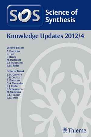 Science of Synthesis Knowledge Updates 2012 Vol. 4
