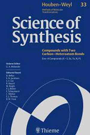 Houben–Weyl Methods of Molecular Transformations