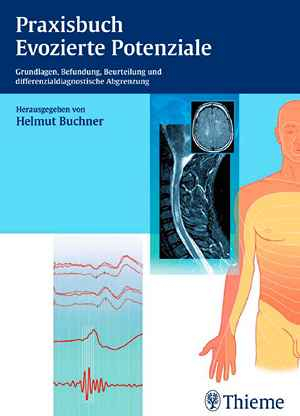 Praxisbuch Evozierte Potenziale