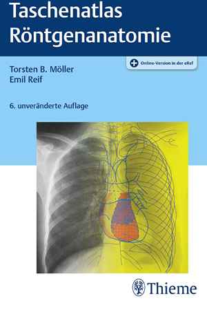 Taschenatlas der Röntgenanatomie