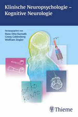 Klinische Neuropsychologie – Kognitive Neurologie