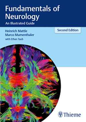 Fundamentals of Neurology: An Illustrated Guide  2nd