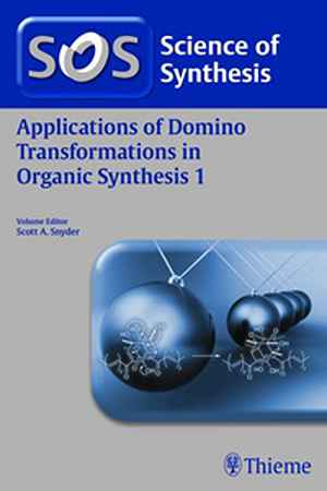 Applications of Domino Transformations in Organic Synthesis, Volume 1  1st