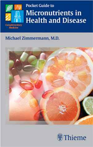 Pocket Guide to Micronutrients in Health and Disease 1st