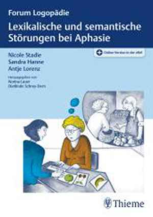Lexikalische und semantische Störungen bei Aphasie