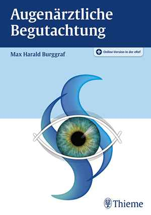Augenärztliche Begutachtung