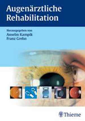 Augenärztliche Rehabilitation