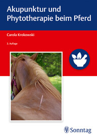 Akupunktur und Phytotherapie beim Pferd