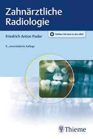 Zahnärztliche Radiologie