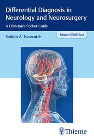Differential Diagnosis in Neurology and Neurosurgery: A Clinician's Pocket Guide  2nd