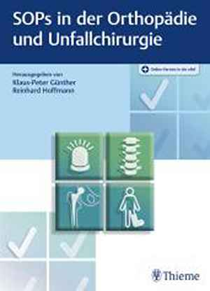 SOPs in der Orthopädie und Unfallchirurgie