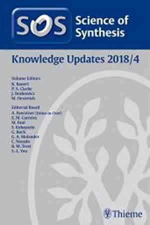 Science of Synthesis: Knowledge Updates 2018/4  1st