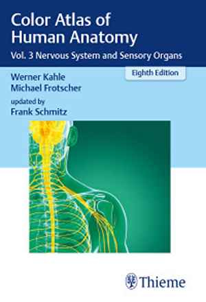 Color Atlas of Human Anatomy: Vol. 3 Nervous System and Sensory Organs 8th