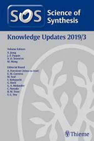 Science of Synthesis: Knowledge Updates 2019/3  1st