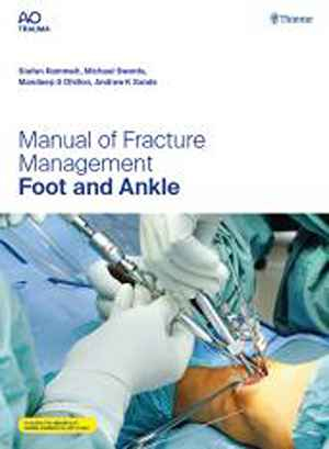 Manual of Fracture Management - Foot and Ankle  1st