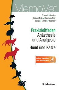 Praxisleitfaden Anästhesie und Analgesie - Hund und Katze