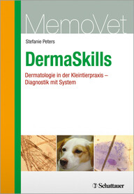 DermaSkills: Dermatologie in der Kleintierpraxis - Diagnostik mit System - MemoVet