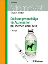 Dosierungsvorschläge für Arzneimittel bei Pferden