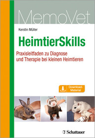 HeimtierSkills: Praxisleitfaden zu Diagnose und Therapie bei kleinen Heimtieren MemoVet