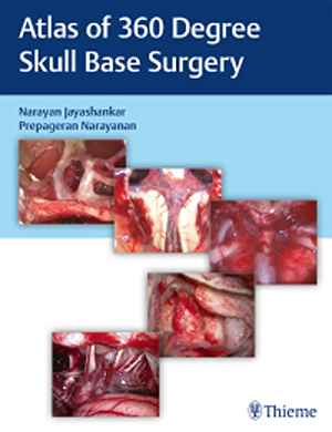 Atlas of 360 Degree Skull Base Surgery  1st