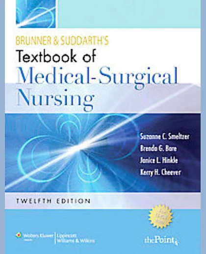 Brunner & Suddarth's Textbook of Medical-surgical Nursing: , Volume 1