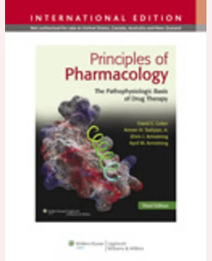 Principles of Pharmacology: The Pathophysiologic Basis of Drug Therapy