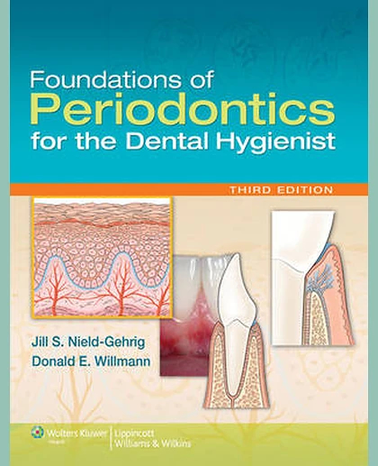 Foundations of Periodontics for the Dental Hygienist