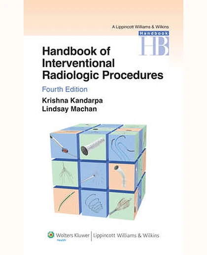 Handbook of Interventional Radiologic Procedures