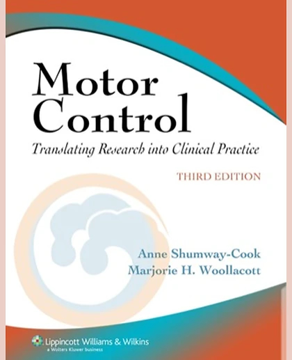 Motor Control: Translating Research into Clinical Practice