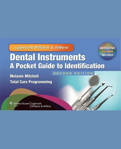 Dental Instruments: A Pocket Guide to Identification