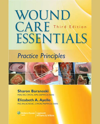 Wound Care Essentials: Practice Principles