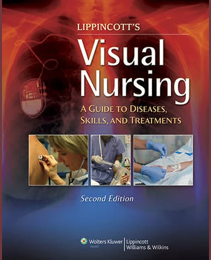 Visual Nursing: A Guide to Diseases, Skills, and Treatments
