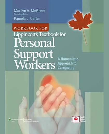 Personal Support Workers: A Humanistic Approach to Caregiving