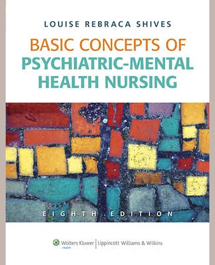 Basic Concepts of Psychiatric-Mental Health Nursing