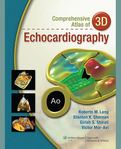 Comprehensive Atlas of 3D Echocardiography