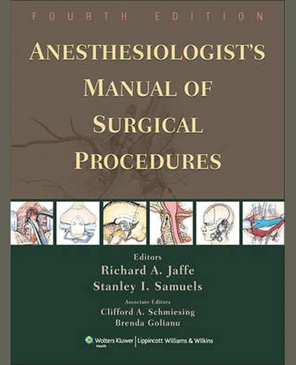 Anesthesiologist's Manual of Surgical Procedures