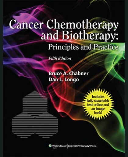 Cancer Chemotherapy and Biotherapy: Principles and Practice