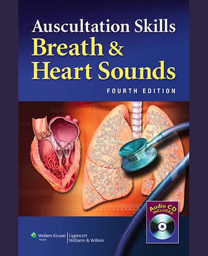 Auscultation Skills: Breath & Heart Sounds