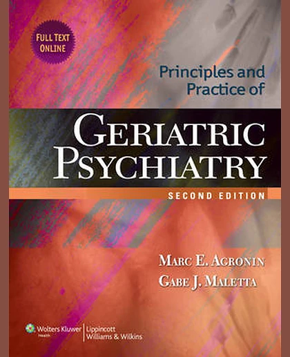 Principles and Practice of Geriatric Psychiatry