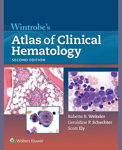 Wintrobe's Atlas of Clinical Hematology